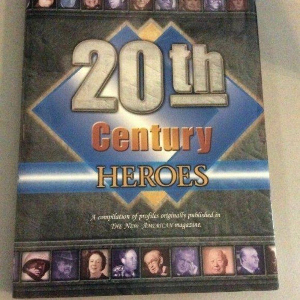20th Century Heroes The New American Magazine Compilation Softcover Book